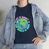 Life Is Short Travel Tee